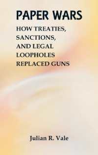 Paper Wars: How Treaties, Sanctions, and Legal Loopholes Replaced Guns