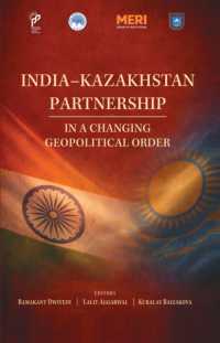 India-Kazakhstan Partnership in a Changing Geopolitical Order