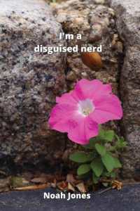 i'm a disguised nerd