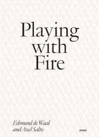 Playing with Fire : Edmund de Waal and Axel Salto