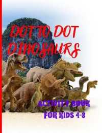 DOT TO DOT DINOSAURS Activity book for kids, join the dots by numbers, discover the dinosaur and color!