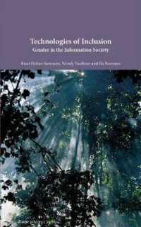Technologies of Inclusion : Gender in the Information Society