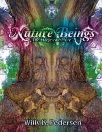 Nature Beings : The Magic of Nature