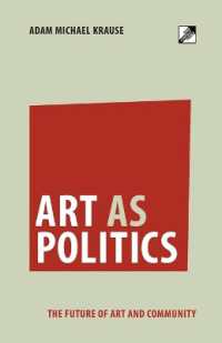 Art as Politics : The Future of Art and Community