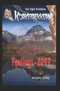 Feelings - 2097 (Korketrekkerne)