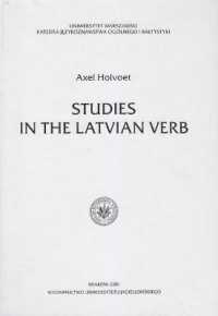 Studies in the Latvian Verb