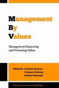 Management by Values - Management Respecting and Promoting Values -- Paperback / softback