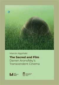 The Sacred and Film : Darren Aronofsky's Transcendent Cinema