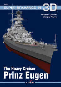 Heavy Cruiser Prinz Eugen -- Paperback