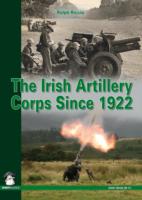 Irish Artillery Corps : Since 1922 -- Paperback / softback