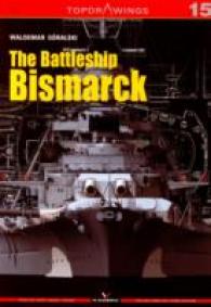 The Battleship Bismarck (Top Drawings) （PAP/CHRT）