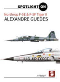 Northrop F-5E & F-5F Tiger II (Spotlight on)
