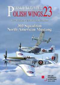 Polish Wings 23: 303 Squadron North American Mustang (Polish Wings)
