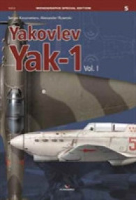 Yak-1, Vol. I (Monographs Special Edition in 3d)