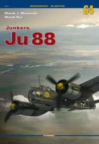 Junkers Ju 88. Vol III (Monographs 3d Edition)