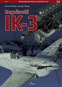 RogožArski Ik3 (Monographs Special Edition in 3d)