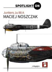 Junkers Ju 88 a (Spotlight on)