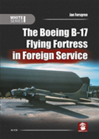 The Boeing B-17 Flying Fortress in Foreign Service (White)