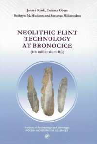 Neolithic Flint Technology at Bronocice (4th Millennium Bc)