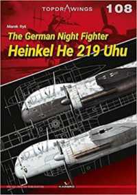 The German Night Fighter Heinkel He 219 Uhu (Top Drawings)