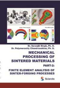 Mechanical Processing of Sintered Materials : Part-2: Finite Element Analysis of Sinter-Forging Processes