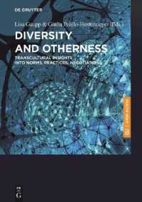 Diversity and Otherness : Transcultural Insights into Norms, Practices, Negotiations