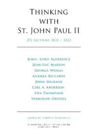 Thinking with St. John Paul II, Volume 2