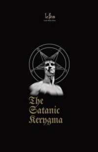 The Satanic Kerygma: The Mystery of Godlessness