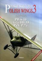 Pws 10, Avia Bh 33, Pzl P.7a (Polish Wings)