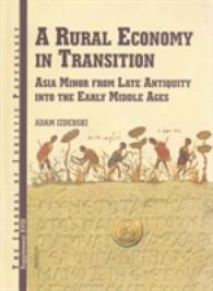 JJP Supplement 18 (2013) Journal of Juristic Papyrology : A Rural Economy in Transition (Jjp Supplements)