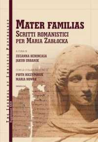 Mater Familias : Scritti Romanistici Per Maria Zablocka (Jjp Supplements)