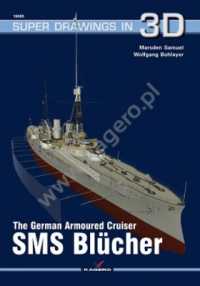 The German Armoured Cruiser SMS BlüCher (Super Drawings in 3d)