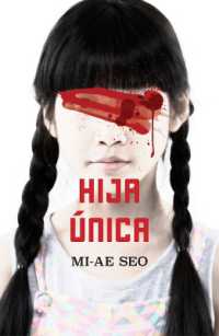 Hija única / the Only Child