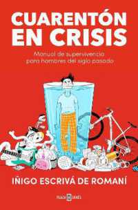 Cuarentón en crisis / a Forty-Something in Crisis