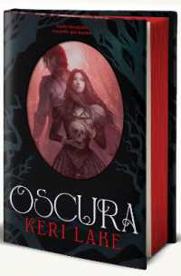 Oscura (Edición con cantos metalizados) / Eldritch (El Bosque Voraz)