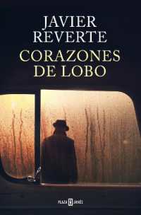 Corazones de lobo / Wolf Hearts