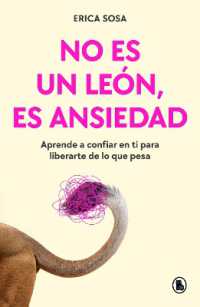No es un león, es ansiedad / It's Not a Lion, It's Anxiety