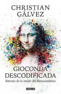 Gioconda descodificada/ Decorated Gioconda