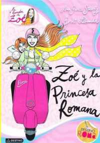 Zo' y La Princesa Romana