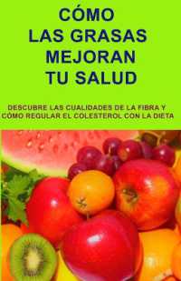 Cómo Las Grasas Mejoran Tu Salud : Las grasas son imprescindibles para las funciones del organismo