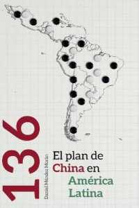 136 : el plan de China en América Latina