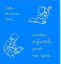 contes infantils, però no tant - il-lustrat