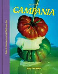 CAMPANIA : Recipes & Wanderings Across Italy's Polychromatic Coast