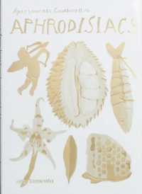 Apartamento Cookbook #10: Aphrodisiacs