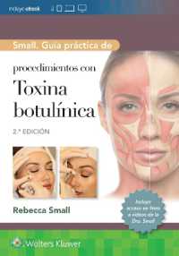 Small. Guía práctica de procedimientos con toxina botulínica （2ND）