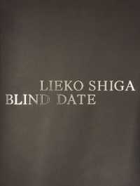 Lieko Shiga: Blind Date