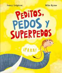 Peditos, pedos y superpedos