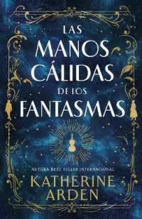 Manos Cálidas de Los Fantasmas, Las