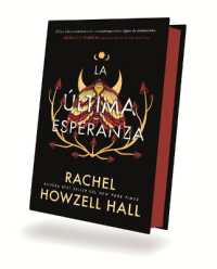 Ultima Esperanza, La