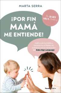¡Por fin mamá me entiende! / Finally, Mommy Understands Me!